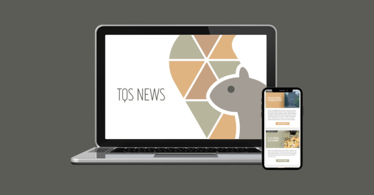 Quilted Squirrel Newsletter - "TQS News" - Image of partially seen squirrel logo on a laptop. Smartphone depicts screenshot of newsletter features, such as news, photos, and buttons.